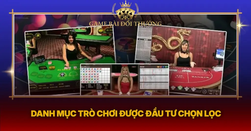 Danh Muc Tro Choi Duoc Dau Tu Chon Loc