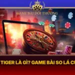 Dragon Tiger La Gi Game Bai So La Cuc Cuon