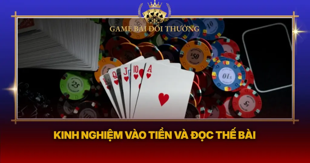Kinh Nghiem Vao Tien Va Doc The Bai