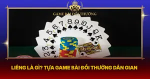 Lieng La Gi Tua Game Bai Doi Thuong Dan Gian