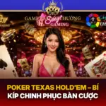 Poker Texas Holdem Bi Kip Chinh Phuc Ban Cuoc1