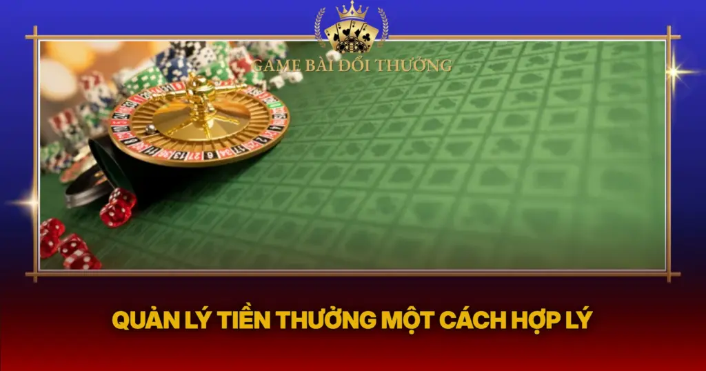 Quan Ly Tien Thuong Mot Cach Hop Ly